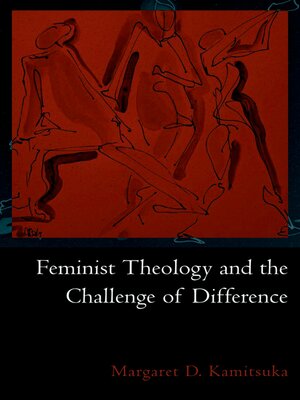 cover image of Feminist Theology and the Challenge of Difference